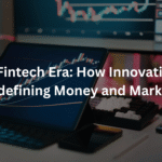 fintech era